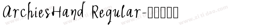 ArchiesHand Regular字体转换